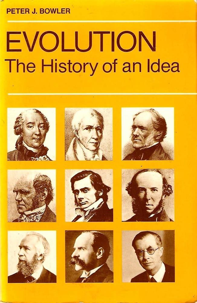 Evolution: The History of an Idea