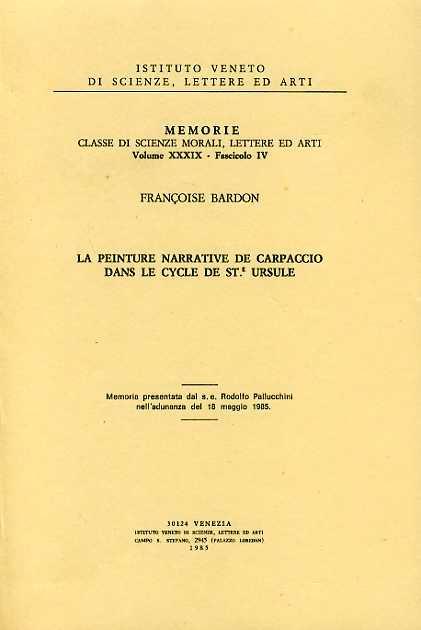 La peinture narrative de Carpaccio dans le cycle de St. e Ursule - Françoise Bardon - copertina