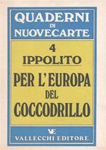 Per l'Europa del Coccodrillo