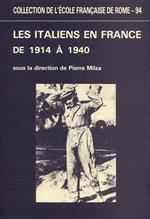 Les italienes en France de 1914 à 1940
