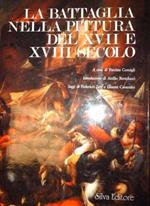 La battaglia nella pittura del XVII e XVIII secolo