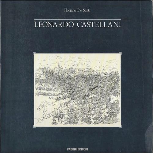 Leonardo Castellani. Opere della Donazione - Floriano De Santi - copertina