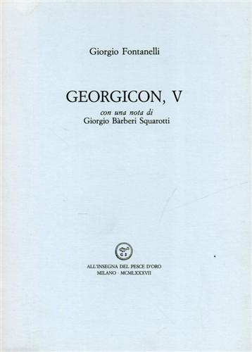 Georgicon V - Giorgio Fontanelli - copertina