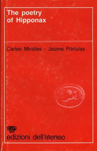 The poetry of Hipponax - Carles Miralles - copertina