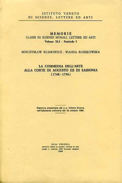 La Commedia dell'Arte alla corte di Augusto III di Sassonia ( 1748 - 1756 ) - Mieczyslaw Klimowicz - copertina