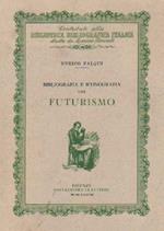 Bibliografia e Iconografia del Futurismo