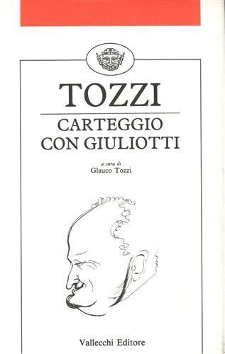 Carteggio con Giuliotti - Federico Tozzi - copertina