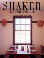 Shaker life, work, and art