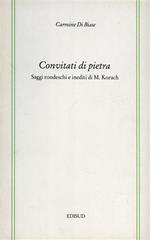 Convitati di pietra. Saggi rondeschi e inediti di M. Korach