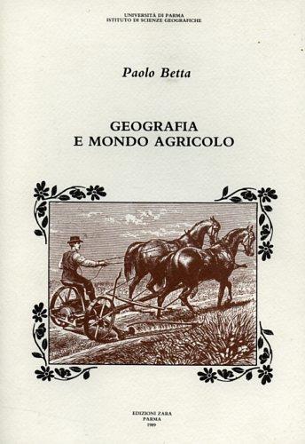 Geografia e mondo agricolo - Paolo Betta - copertina