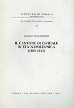 Il Cantone di Cividale in età napoleonica 1805 - 1813