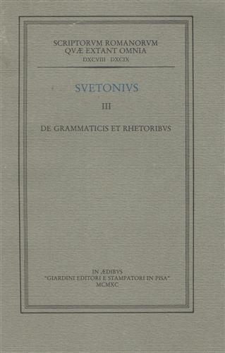 III. De Grammaticis et Rhetoribus - C. Tranquillo Svetonio - copertina
