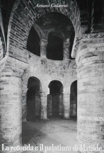 La Rotonda e il Palatium di Matilde - Arturo Calzona - copertina