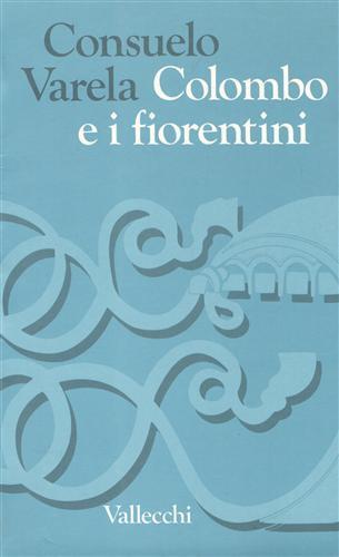 Colombo e i fiorentini - Consuelo Varela - copertina