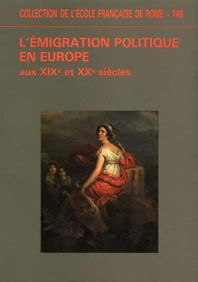 L' émigration politique en Europe aux XIXe et XXe siécles - copertina