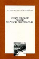 Scienze e tecniche agrarie nel Veneto dell'Ottocento