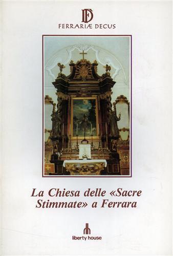 La Chiesa delle "Sacre Stimmate" a Ferrara - copertina