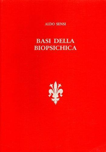 Basi della biopsichica - Aldo Sensi - copertina