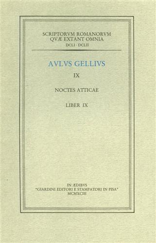 Noctes atticae. IX. Liber IX - Aulo Gellio - copertina