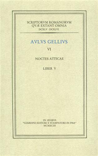 Noctes atticae. VI. Liber V - Aulo Gellio - copertina
