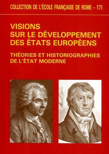 Visions sur le développement des Etats européens. Théories et historiographies de l'état moderne - copertina