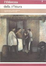 L' ebbrezza della pittura. Arte dionisiaca e cultura della terra nella Toscana del Novecento