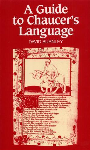 A Guide to Chauser's Language - David Burnley - copertina