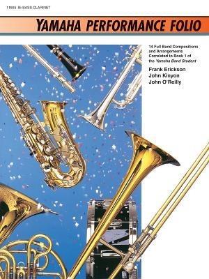 Yamaha Performance Folio. B. Flat Bass Clarinet. 14 Full Band Compositions and - John òReilly - copertina