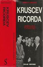 Kruscev ricorda