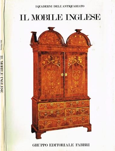 Il mobile inglese dal medioevo al 1925