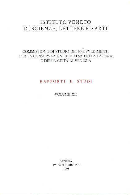 Commissione di Studio dei Provvedimenti per la conservazione e Difesa della Laguna e della città di Venezia. vol - copertina