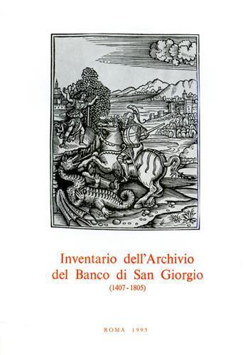 Inventario dell'Archivio del Banco di San Giorgio. 1407 - 1805. vol. IV: Debito pubblico. tomo 6 - Giuseppe Felloni - copertina