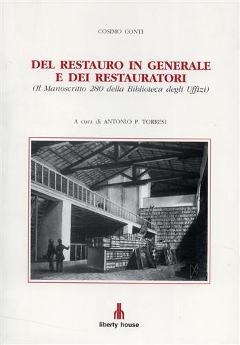 Del restauro in generale e dei restauratori - Cosimo Conti - copertina