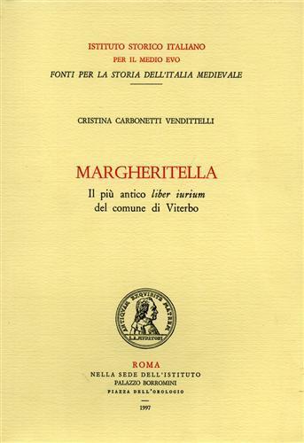 Margheritella. Il più antico "liber iurium" del comune di Viterbo - copertina