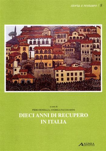 Dieci anni di recupero in Italia - Piero Roselli - copertina