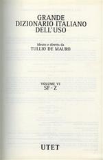 Grande Dizionario Italiano dell'uso. vol. VI: SF - Z. +CD - Rom