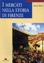 I mercati nella storia di Firenze