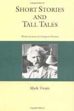Short Stories and Tall Tales