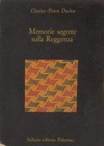 Memorie segrete sulla Reggenza