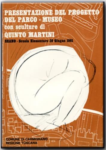 Presentazione del Progetto del Parco. Museo con sculture di Quinto Martini - copertina