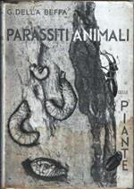 I parassiti animali della piante coltivate od utili