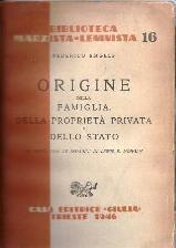 Origine della famiglia, della proprietà privata e dello stato - Friedrich Engels - copertina
