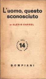 L' uomo, questo sconosciuto
