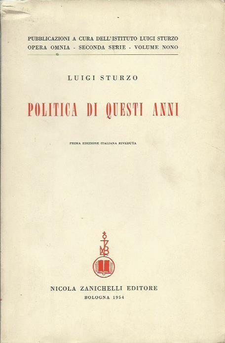 Politica di questi anni. Volume IX - Luigi Sturzo - copertina