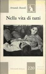Nella vita di tutti