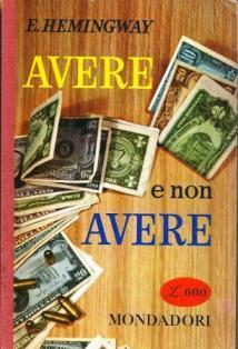 Avere e non avere - Ernest Hemingway - copertina