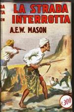 La Strada interrotta