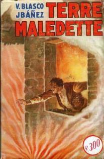 Terre maledette - Vicente Blasco Ibáñez - copertina