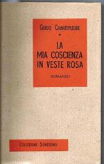 La Mia coscienza in veste rosa