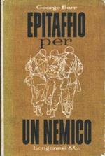 Epitaffio Per Un Nemico